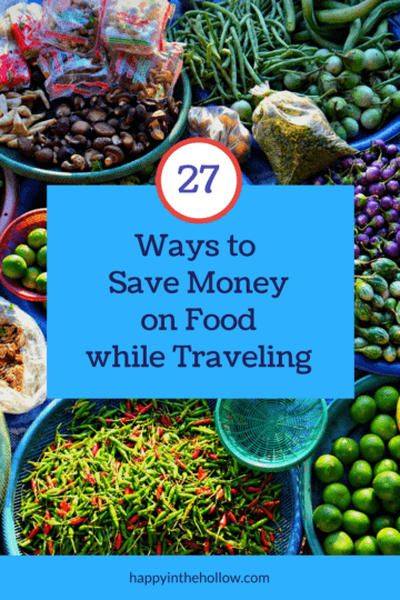Save money on food while traveling